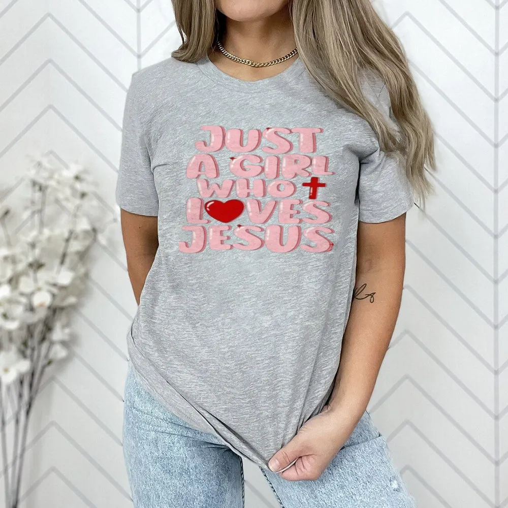 Women Just A Girl Who Loves Jesus Print Graphic T-shirt